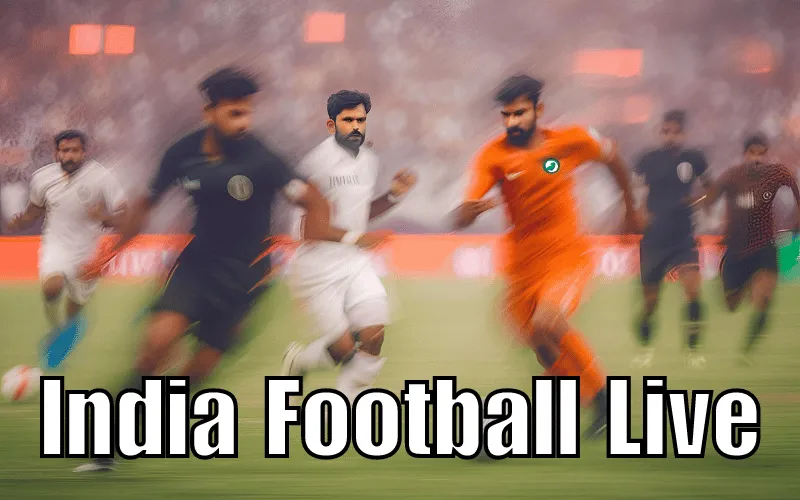 Stay Updated on India Football Live Score at Cricclubs to Win Big